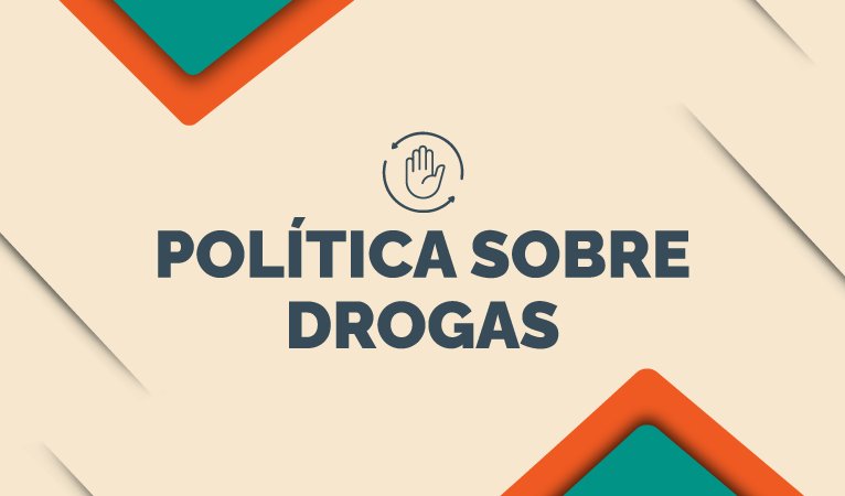 Coordenadoria Especial de Políticas sobre Drogas divulga novo formulário para interposição de recurs