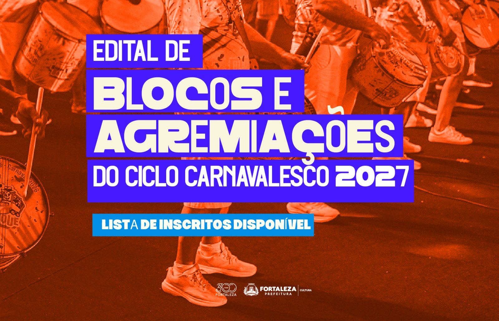 Prefeitura de Fortaleza divulga lista de inscritos no Edital de Blocos e Agremiações do Ciclo Carnav